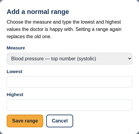 The Add a normal range box: choose the measure and type the lowest and highest values the doctor is happy with